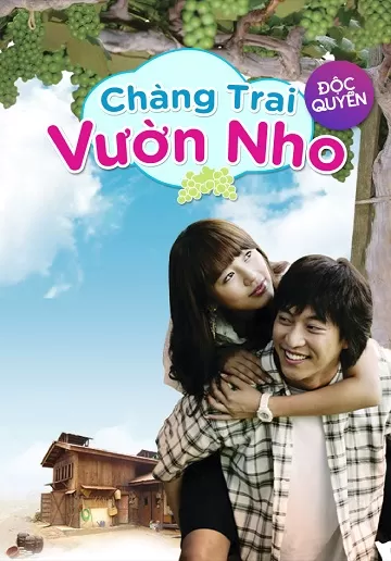 Phim Chàng Trai Vườn Nho - 포도밭 그 사나이/The Vineyard Man/The Man of the Vineyard (2006)