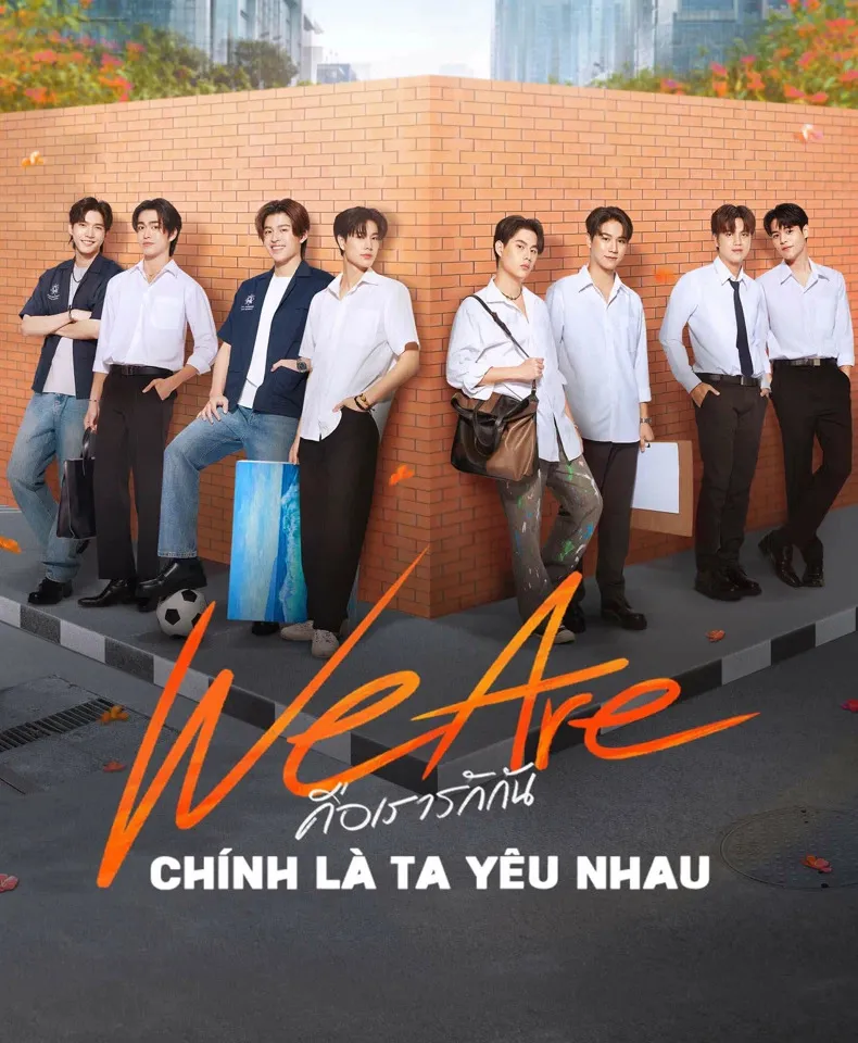 Phim We Are Series: Chính Là Ta Yêu Nhau - We Are Series (2024)