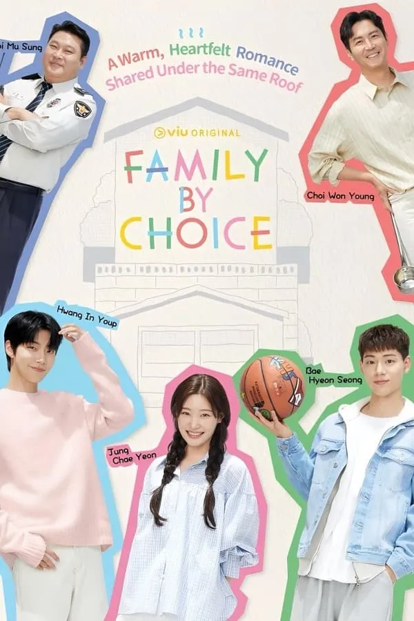 Chọn Làm Người Một Nhà - Family by Choice (2024)