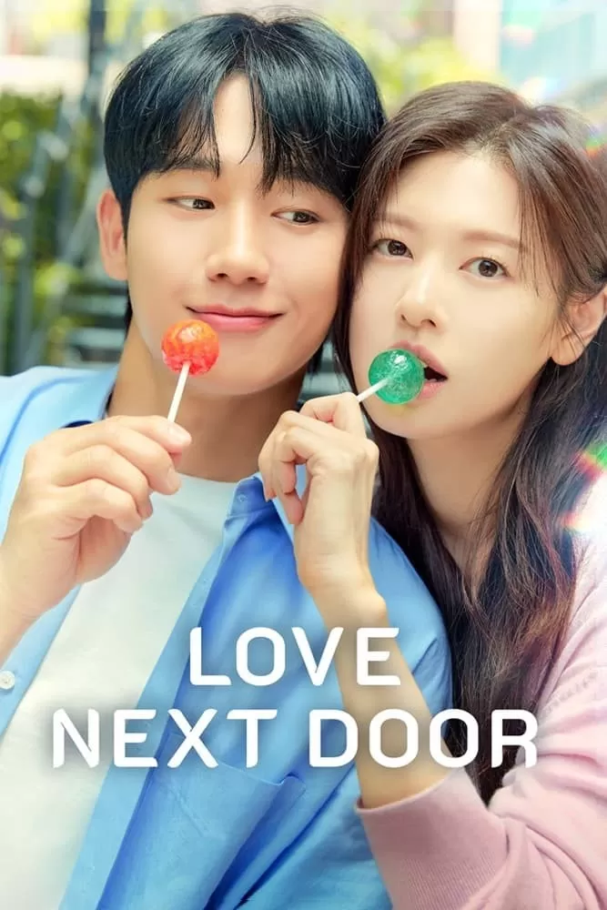 Con Trai Bạn Mẹ (Chuyện Tình Nhà Bên) | Love Next Door (2024)