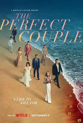 Cặp Đôi Hoàn Hảo 1 | The Perfect Couple season 1 (2024)