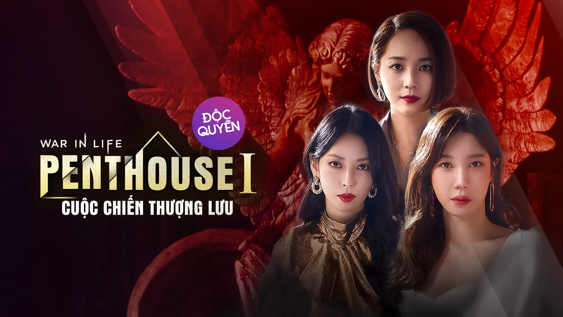 Phim The Penthouse 1: Cuộc Chiến Thượng Lưu - The Penthouse S1 (2020)