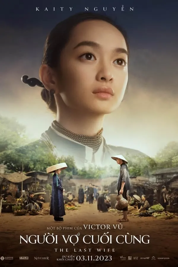 Phim Người Vợ Cuối Cùng - The Last Wife (2023)