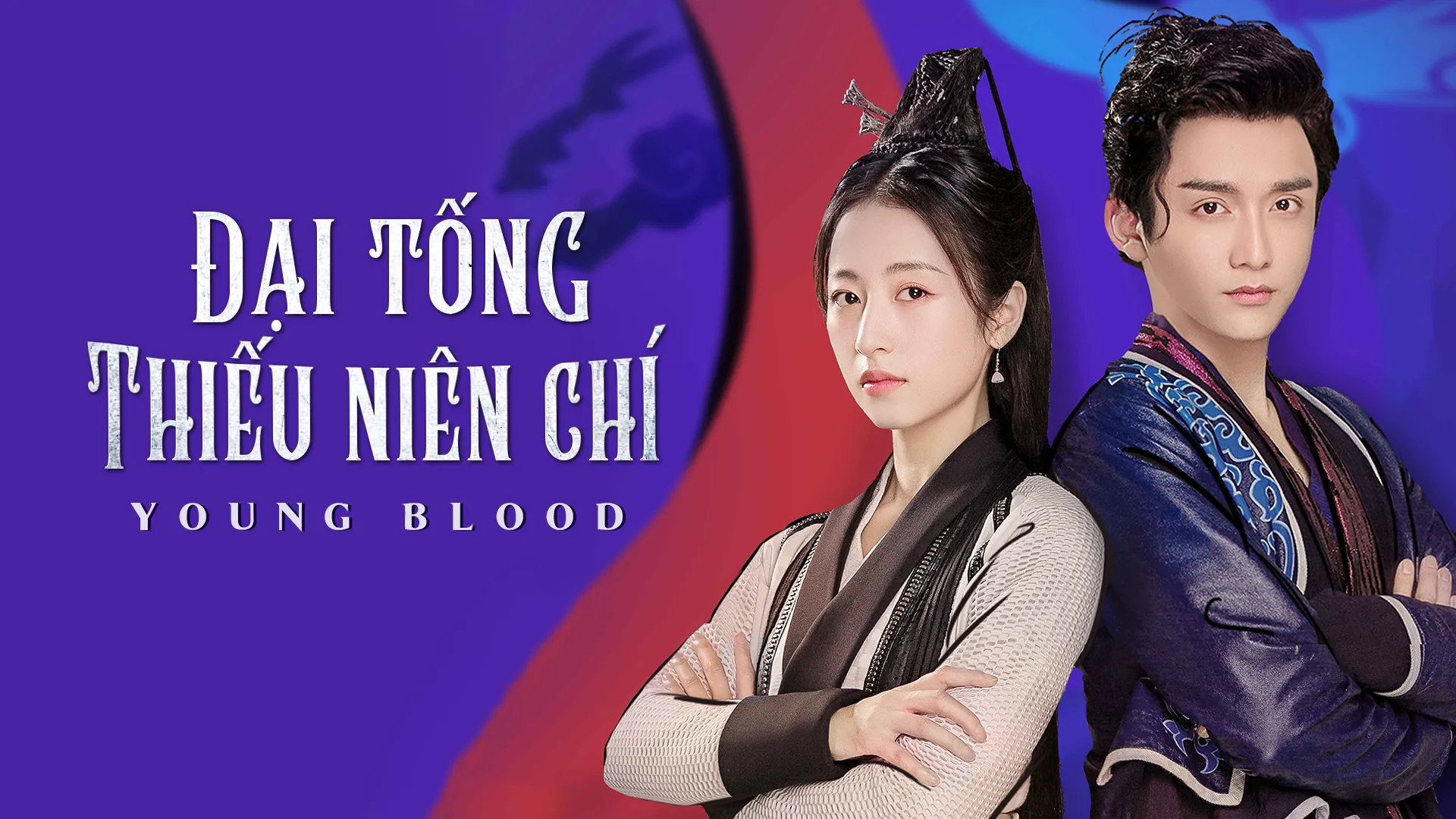 Phim Đại Tống Thiếu Niên Chí - Young Blood (2019)