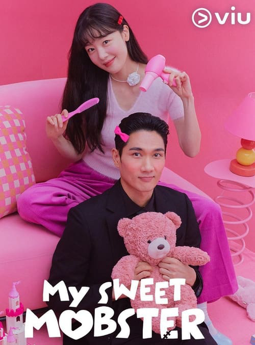 Phim Đầu Gấu Ngọt Ngào - My Sweet Mobster (2024)
