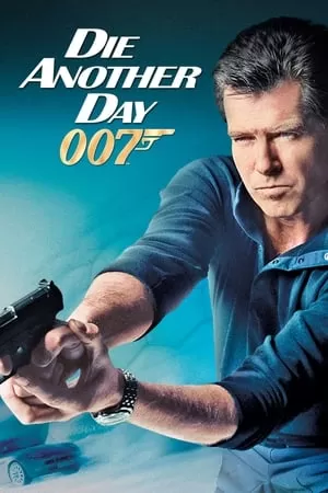 Điệp Viên 007: Hẹn Chết Ngày Khác - Bond 20: Die Another Day (2002)