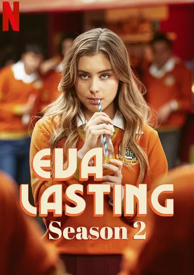 Eva Mãi Mãi (Phần 2) | Eva Lasting (Season 2) (2024)