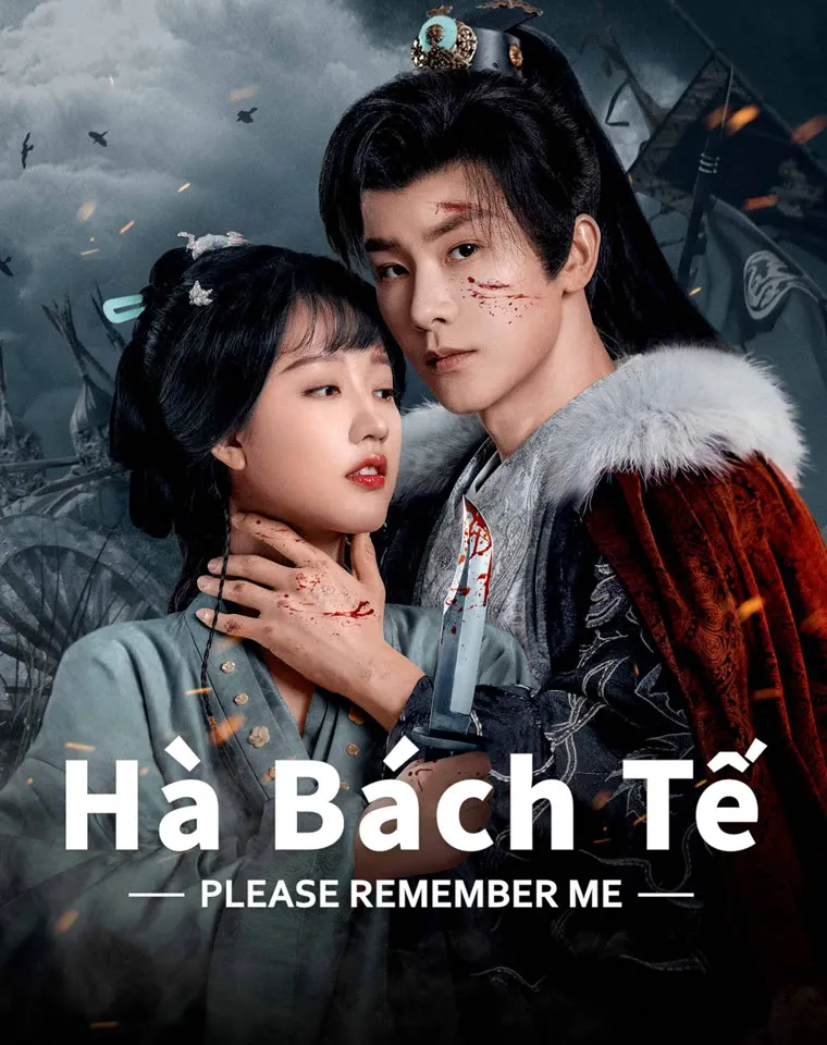 Phim Hà Bách Tế - Please Remember Me (2024)