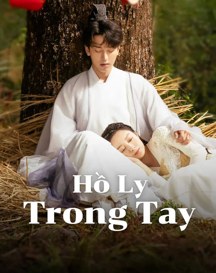 Hồ Ly Trong Tay - Fall in Love with a Fox (2024)