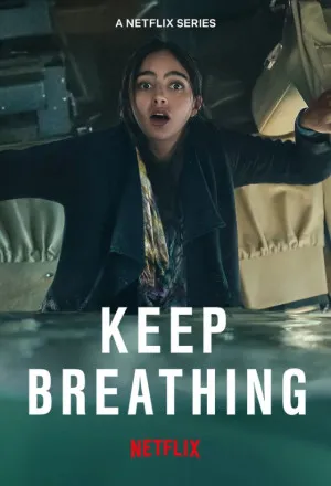 Hơi Thở Sống Còn - Keep Breathing (2022)