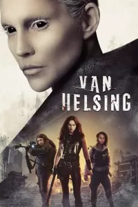 Phim Khắc tinh của ma cà rồng (Phần 4) - Van Helsing (Season 4) (2019)