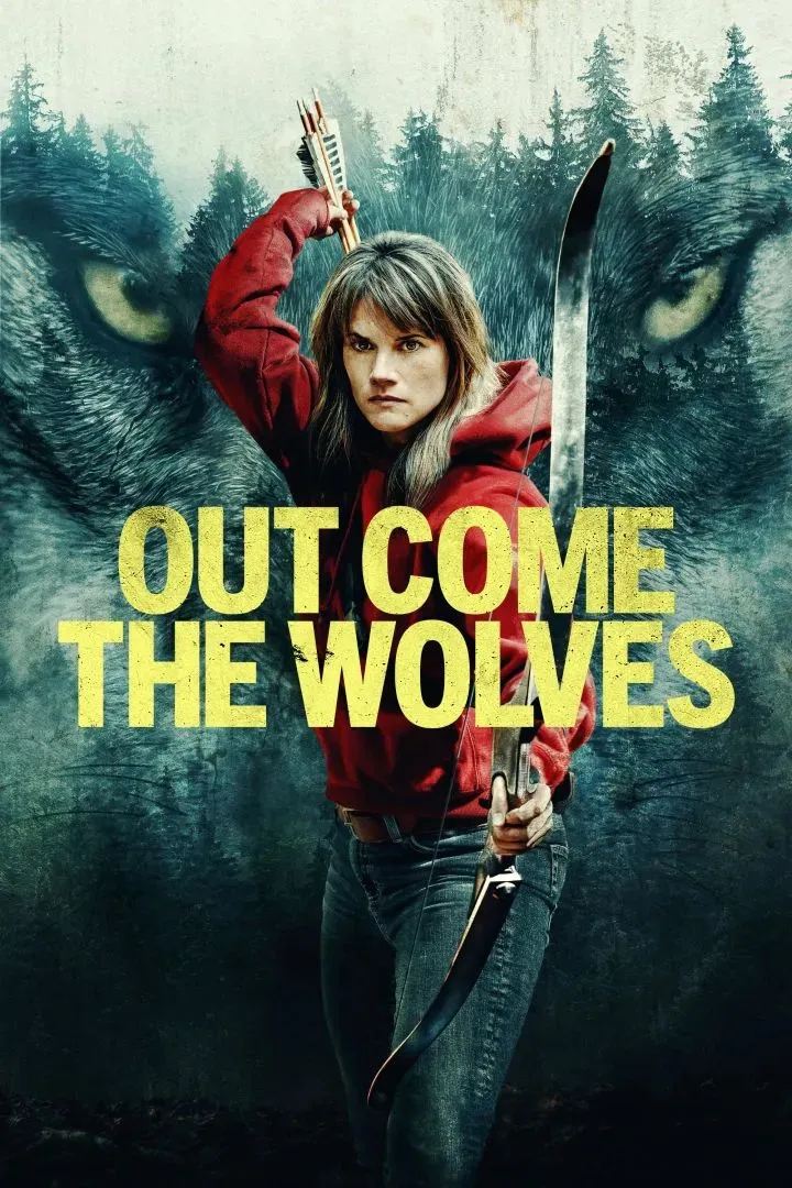 Phim Khi Bầy Sói Xuất Hiện - Out Come the Wolves (2024)