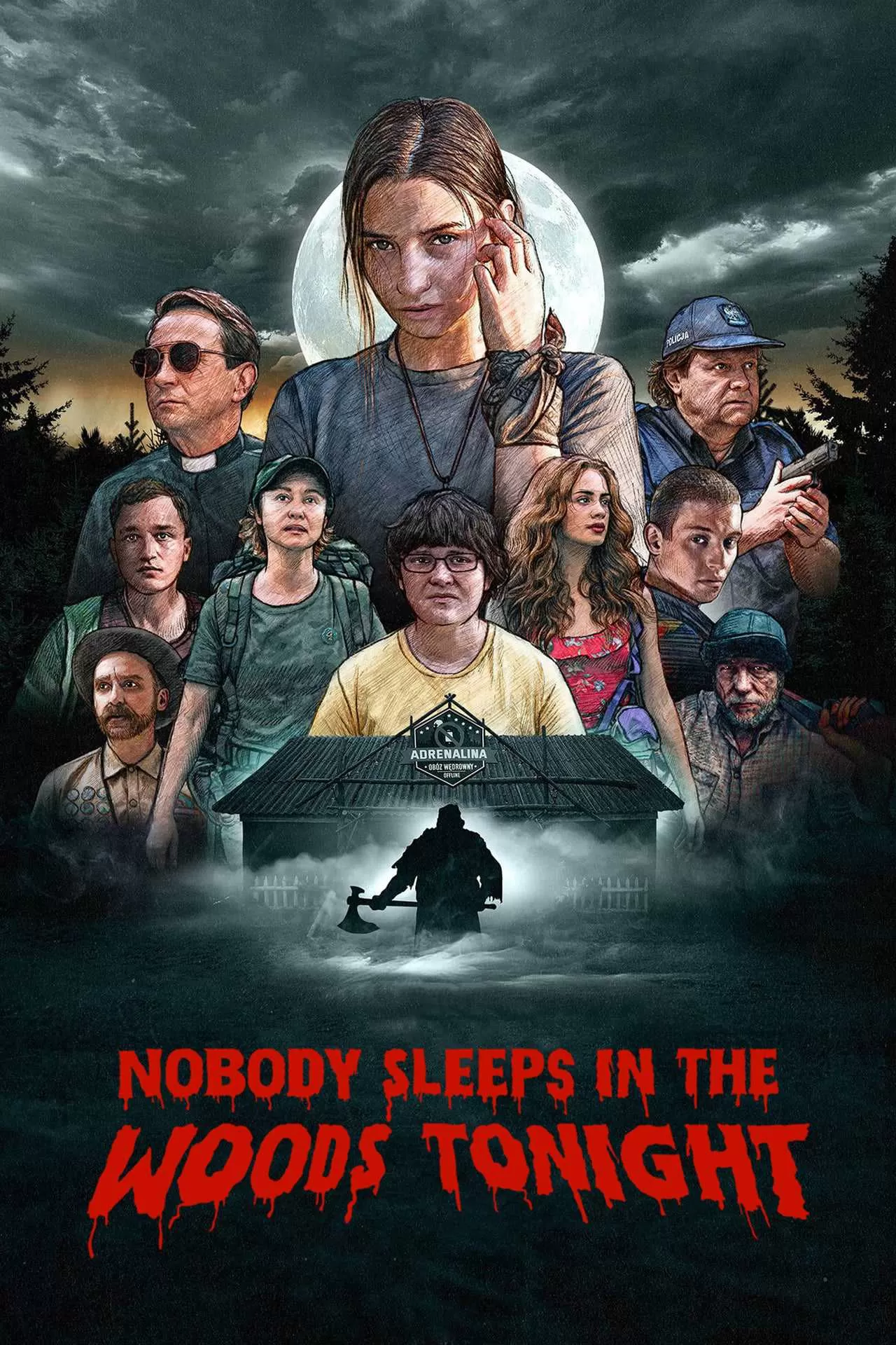 Không ai ngủ trong rừng đêm nay | Nobody Sleeps in the Woods Tonight (2020)
