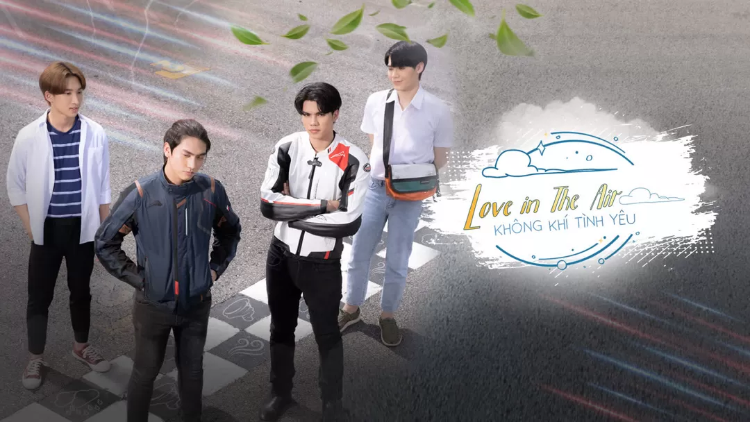 Phim Không Khí Tình Yêu - Love In The Air (2022)