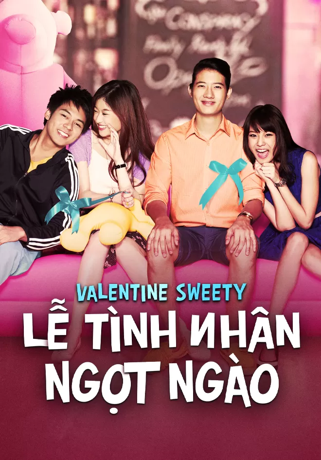 Phim Lễ Tình Nhân Ngọt Ngào - Valentine Sweety (2012)