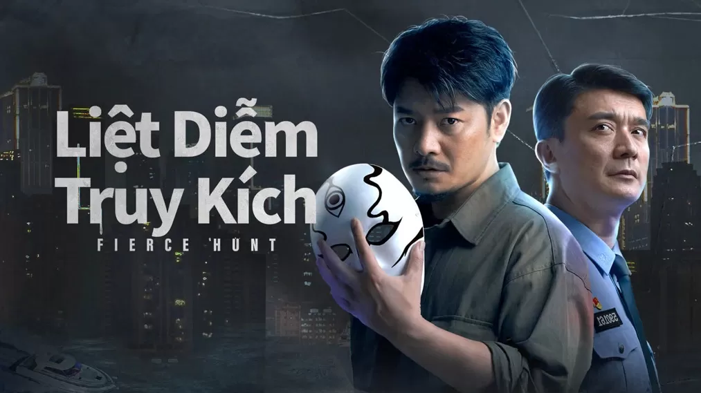 Phim Liệt Diễm Truy Kích - Fierce Hunt (2024)