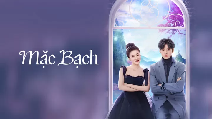 Phim Mặc Bạch - Double Love (2022)