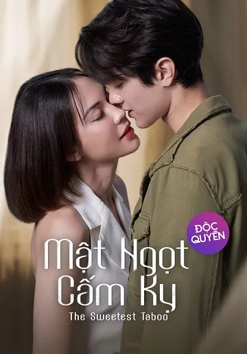 Phim Mật Ngọt Cấm Kỵ - The Sweetest Taboo (2024)