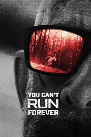 Không Thể Chạy Mãi | You Can't Run Forever (2024)