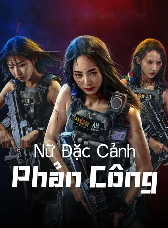 Nữ Đặc Cảnh Phản Công