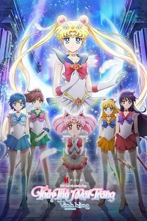 Phim Nữ Hộ Vệ Xinh Đẹp Thủy Thủ Mặt Trăng: Vĩnh Hằng - Pretty Guardian Sailor Moon Eternal The Movie (2021)