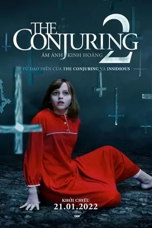 Ám Ảnh Kinh Hoàng 2 | The Conjuring 2: The Enfield Poltergeist (2016)