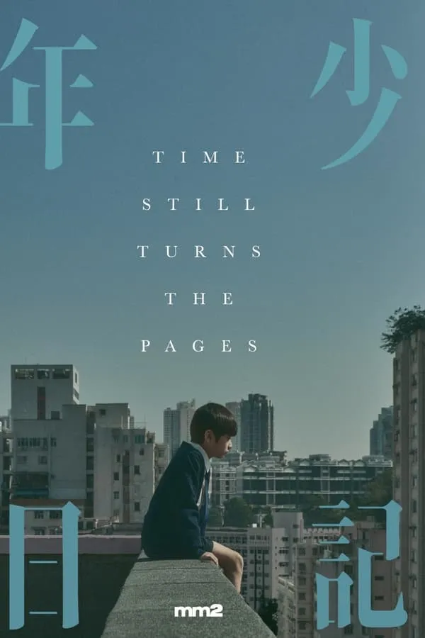 Ký Ức Tuổi Thơ | Time Still Turns the Pages (2023)