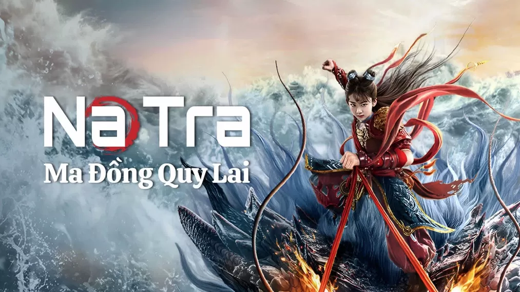 Na Tra: Ma Đồng Quy Lai