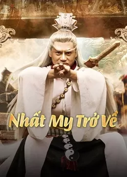 Nhất My Trở Về - Yi Mei Returns (2024)