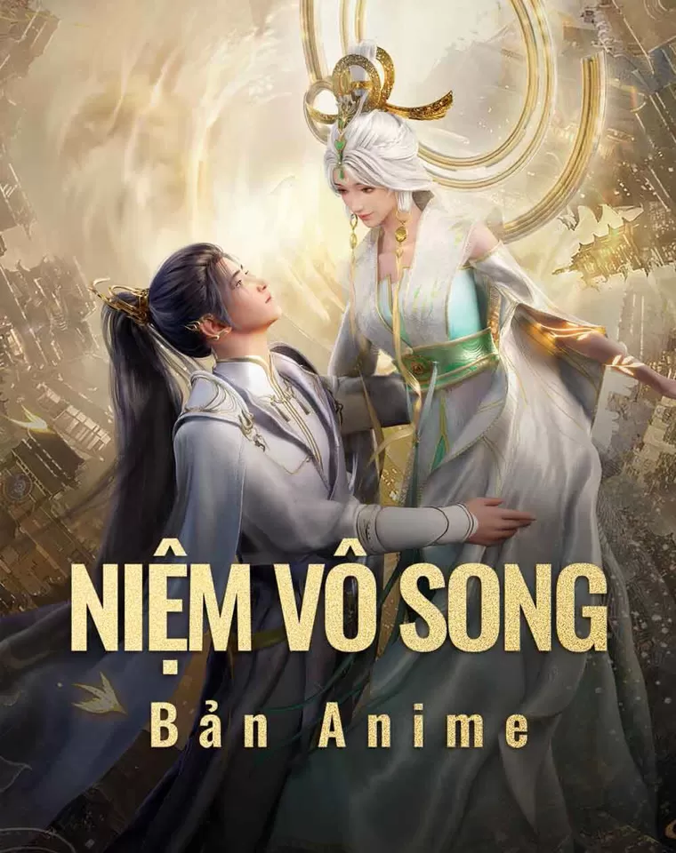 Niệm Vô Song (Hoạt Hình) 2024