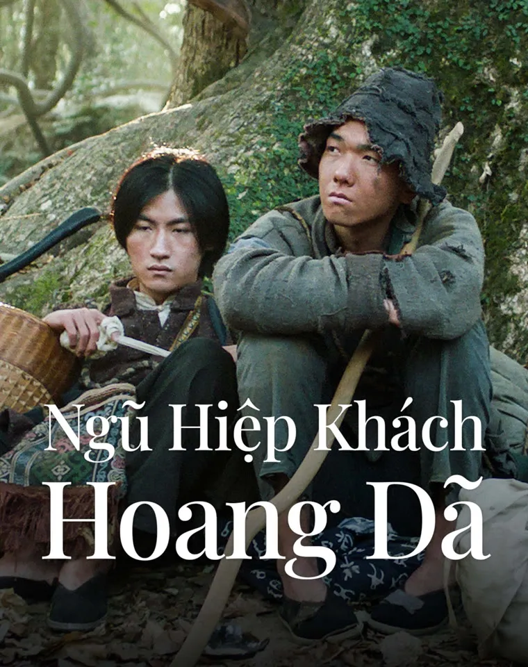 Ngũ Hiệp Khách Hoang Dã | Five Heroes in the Wild (2024)