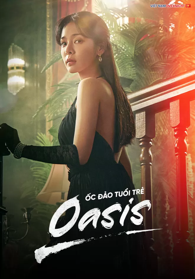 Phim Ốc Đảo Tuổi Trẻ (Ốc Đảo Thanh Xuân) - Oasis (2023)