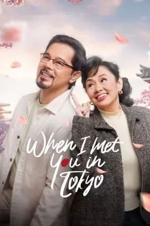 Phim Khi Ta Gặp Nhau Ở Tokyo - When I Met You In Tokyo (2023)