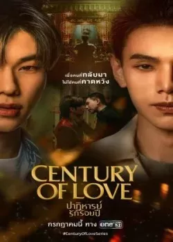 Phim Phép Màu Tình Yêu Trăm Năm - Century of Love (2024)