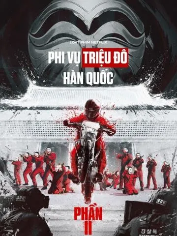 Phi Vụ Triệu Đô Hàn Quốc Phần 2 - Money Heist: Korea (2022)