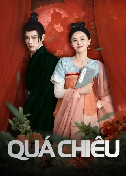 Quá Chiêu | The Love Duel (2024)