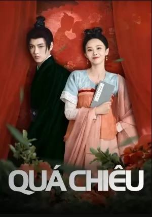 Phim Quá Chiêu - The Love Duel (2024)