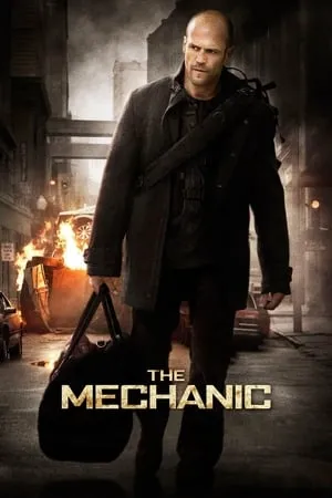 Sát Thủ Thợ Máy | The Mechanic (2011)