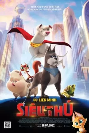 Liên Minh Siêu Thú DC | DC League of Super-Pets (2022)