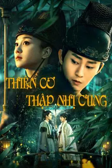 Phim Thiên Cơ Thập Nhị Cung - The Mysterious World (2019)