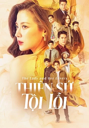 Thiên Sứ Tội Lỗi (Đóa Hồng Tội Lỗi) | The Lady And Her Lovers (2024)