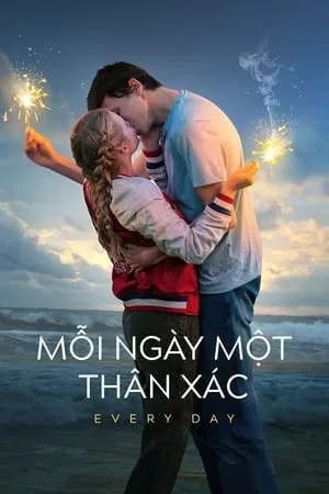 Mỗi Ngày Một Thân Xác | Every Day (2018)