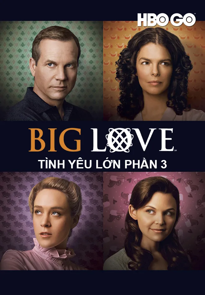 Tình Yêu Lớn 3 | Big Love Season 3 (2009)