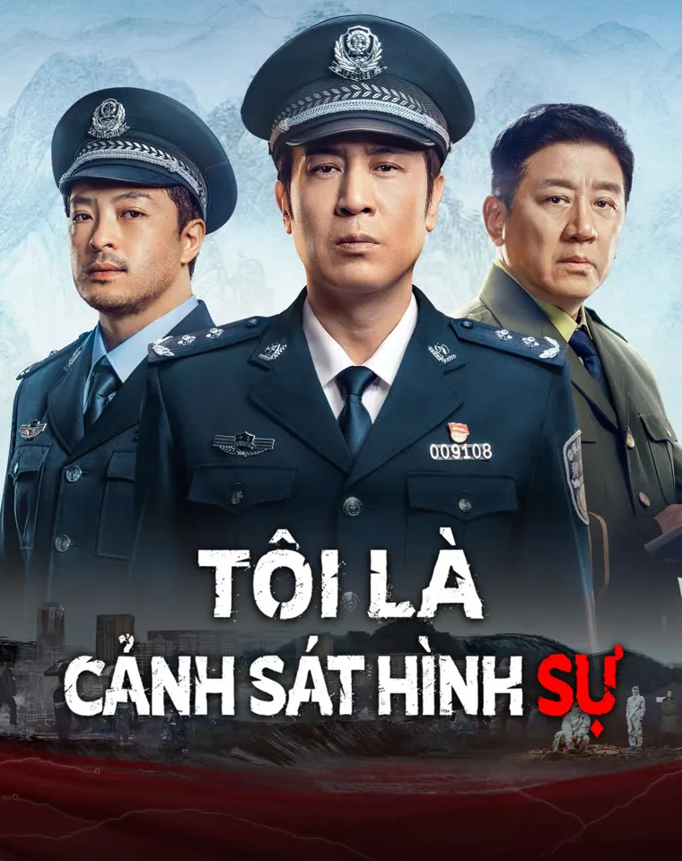 Tôi Là Cảnh Sát Hình Sự - We Are Criminal Police (2024)