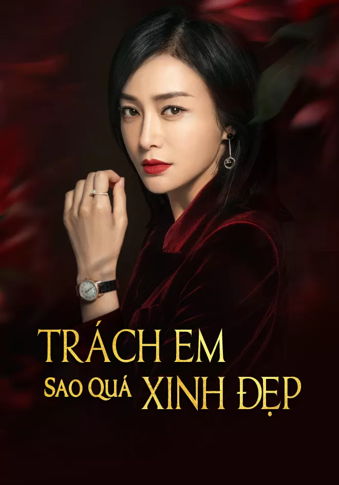 Trách Em Quá Xinh Đẹp