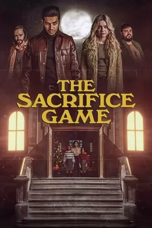 Phim Trò Chơi Hi Sinh - The Sacrifice Game (2023)