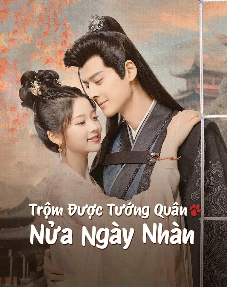 Trộm Được Tướng Quân Nửa Ngày Nhàn - The Substitute Princess's Love (2024)