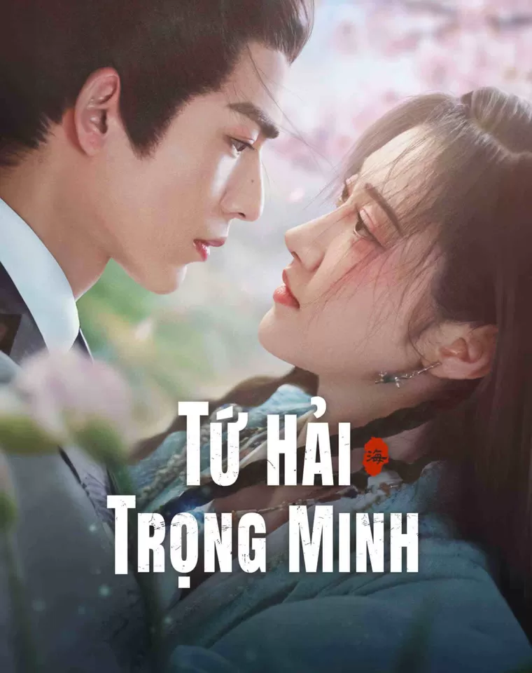 Tứ Hải Trọng Minh | Love's Rebellion (2024)