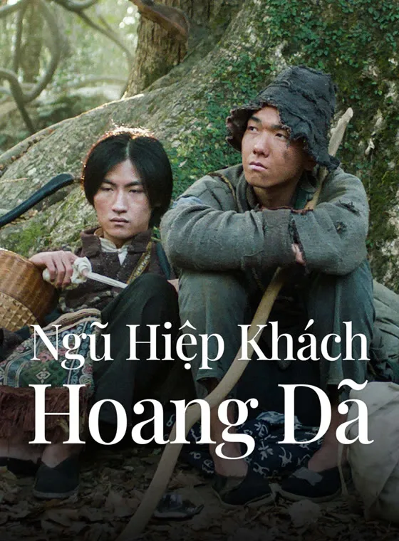 Phim Ngũ Hiệp Khách Hoang Dã - Five Heroes in the Wild (2024)