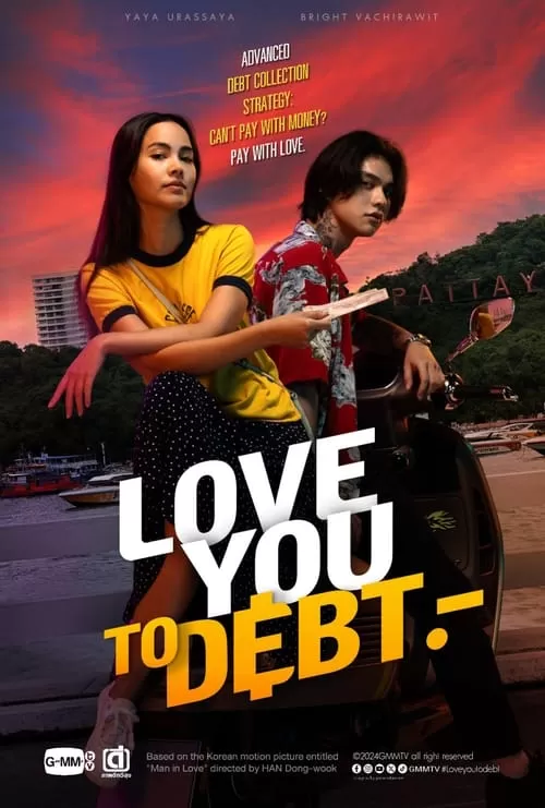 Vay Nợ Tình Yêu | Love You to Debt (2024)